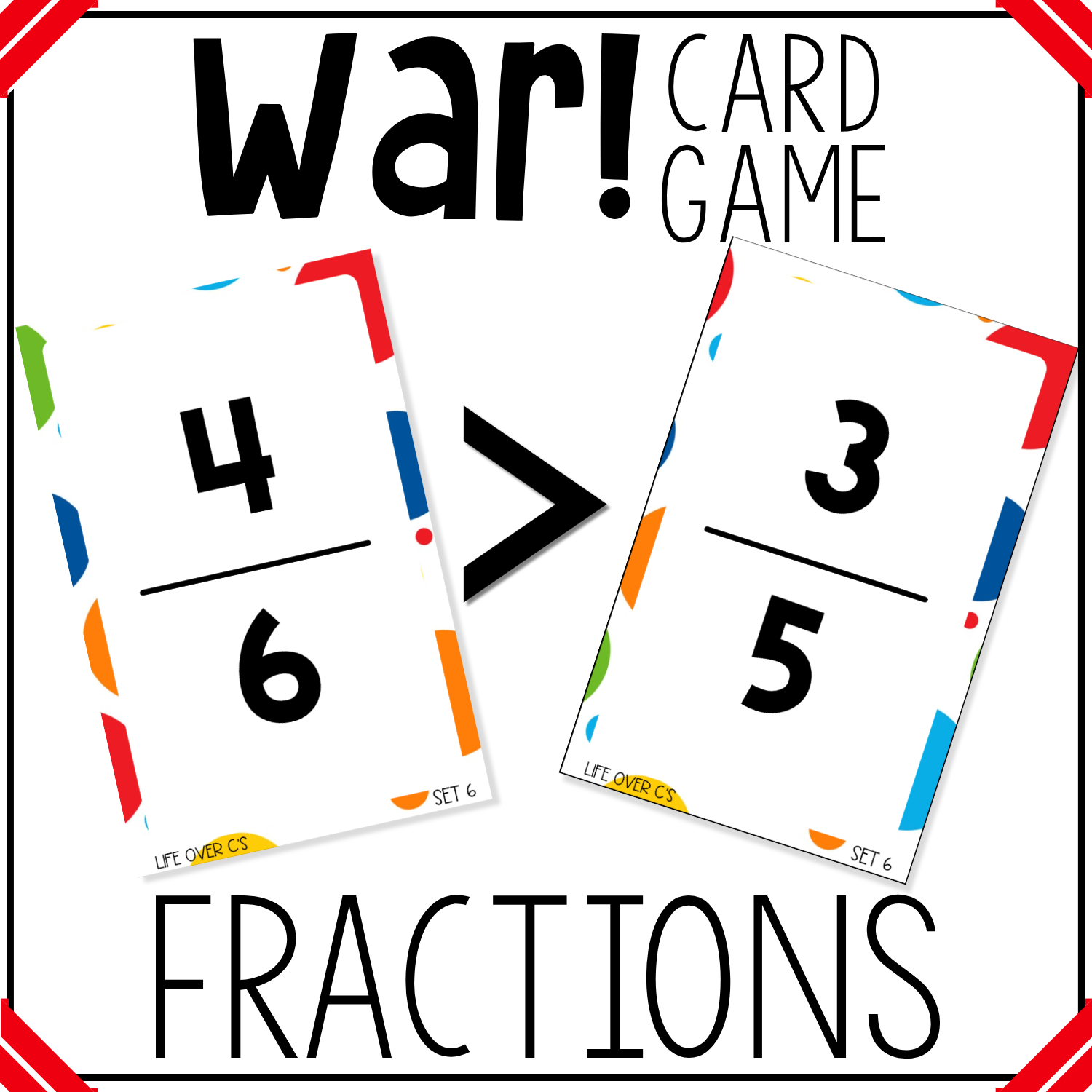 Fraction War Math Card Game | Fraction Math Center – lifeovercs