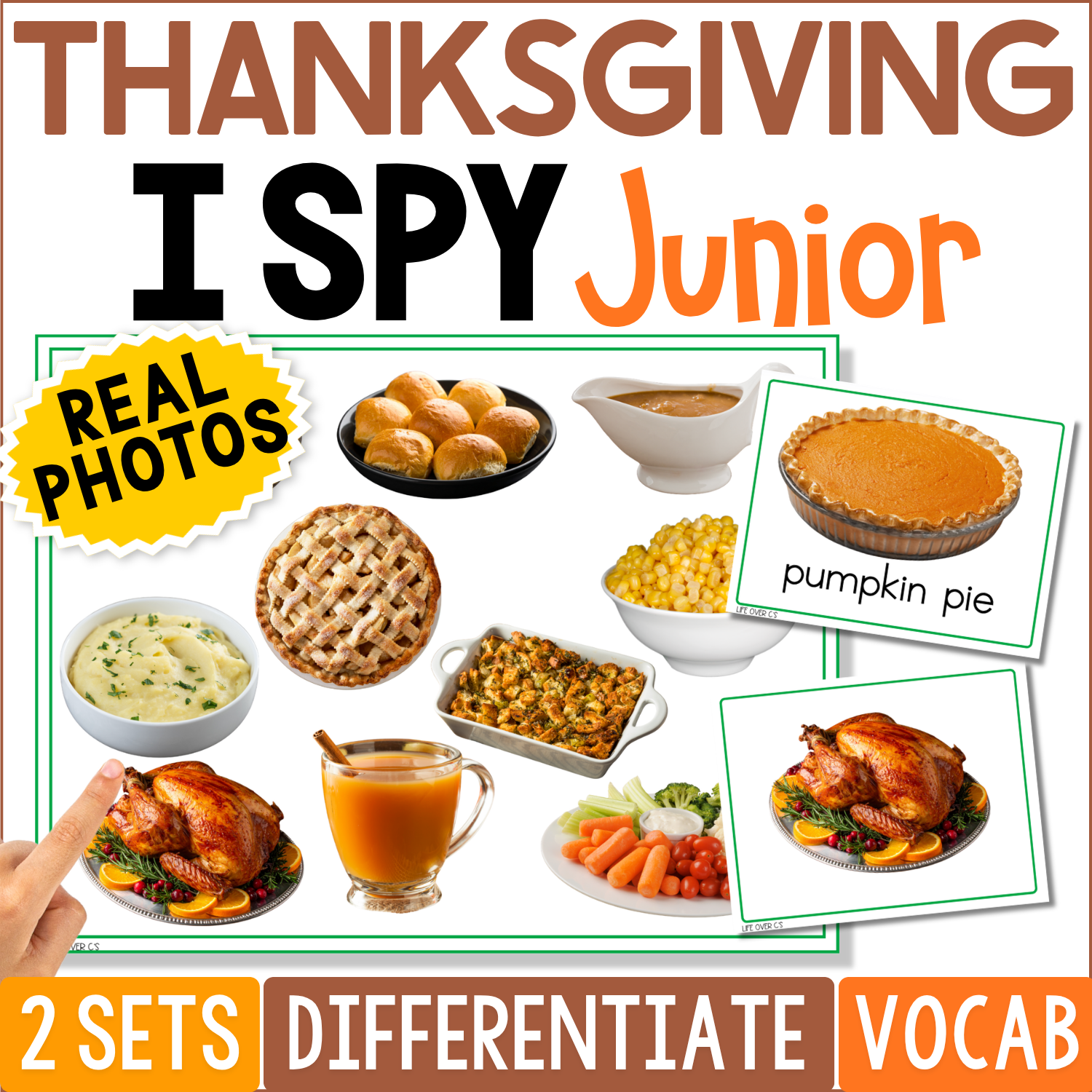 Thanksgiving I Spy Junior board game cover featuring real photos of pumpkin pie, turkey, stuffing, rolls, apple cider, gravy, corn, apple pie, mashed potatoes, and a vegetable tray. The preschool vocabulary and visual discrimination game highlights 2 sets, differentiation options, and real-photo Thanksgiving food matching for 3-4 year olds.