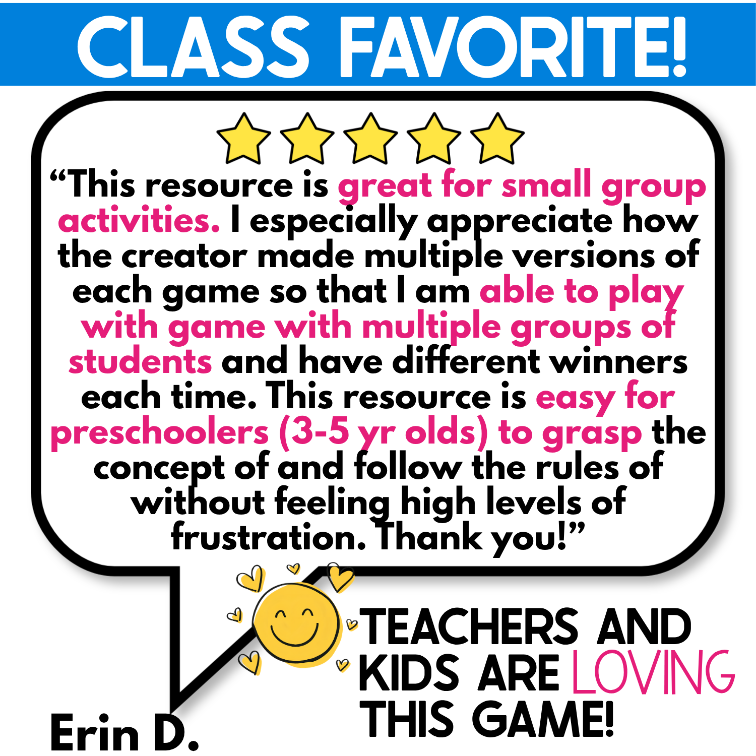 Class Favorite five-star review for the I Spy Junior preschool game describing small-group use, multiple versions for different groups, and support for 3-5 year olds learning to grasp the game concept and follow rules. The graphic emphasizes differentiated play for early learners without frustration.