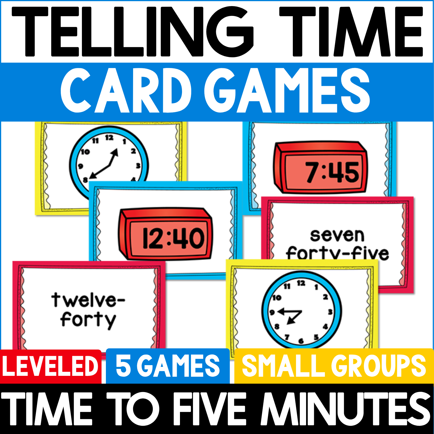 5 Time Card Games for Telling Time (Levels 1,2,3,4)
